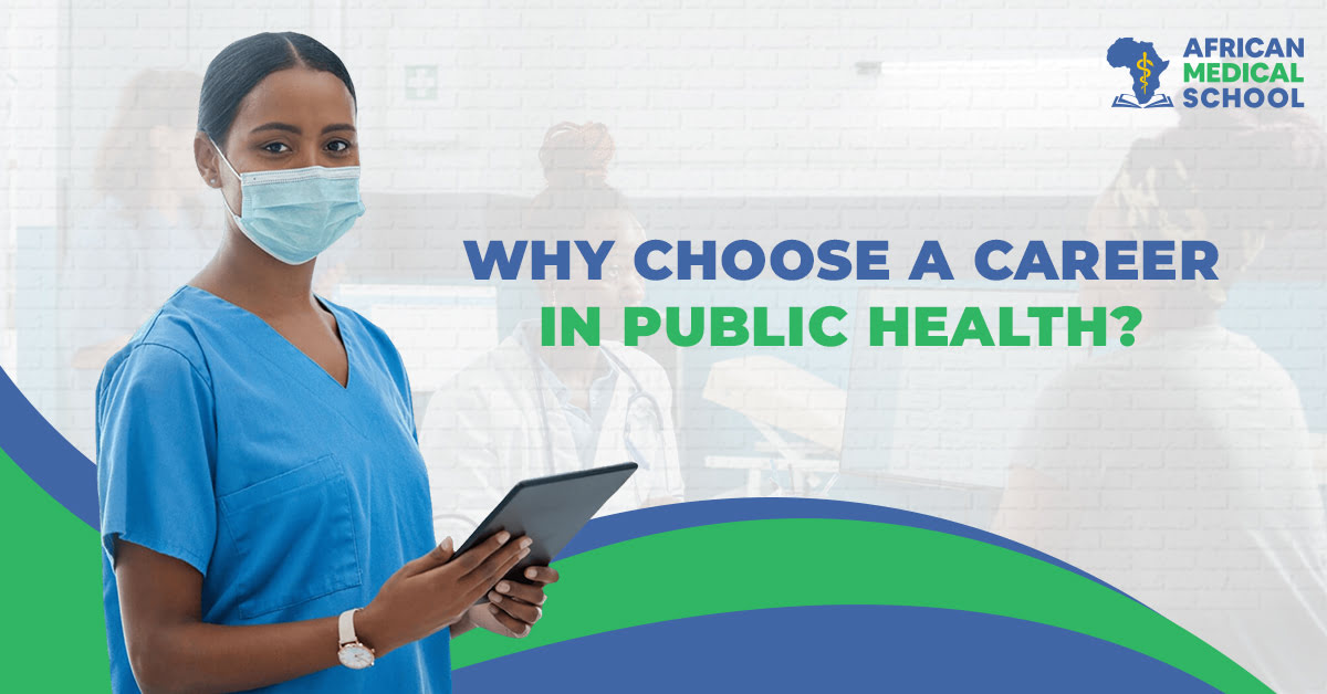 Why Choose a Career in Public Health Is Impacting Lives and Communities  